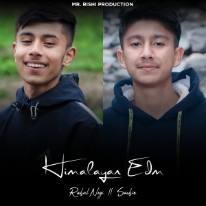 Rahul Negi的专辑Himalayan Edm