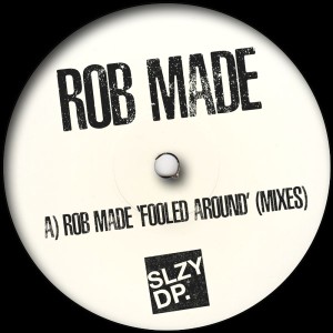 Rob Made的專輯Fooled Around (Mixes)