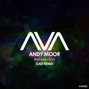 Album Resurrection (GXD Remix) from Andy Moor