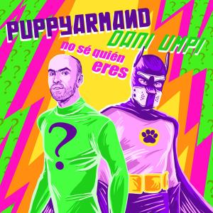 PUPPYARMAND的專輯NO SÉ QUIÉN ERES