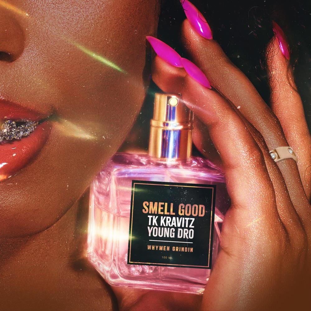 Smell Good (Radio Edit)