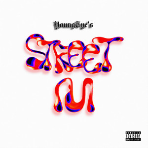 Album Street M (Explicit) from YOUNGTYE'S