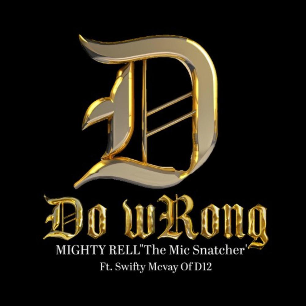 Do wRong (feat. Swifty McVay)