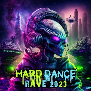 Charly Stylex的专辑Hard Dance Rave 2023