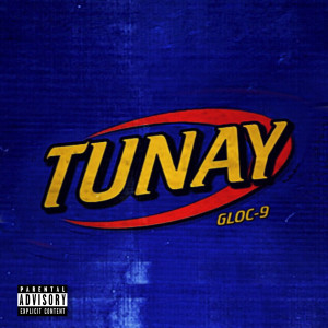 Listen to Tunay (Explicit) song with lyrics from Gloc-9