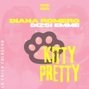 Diana Romero的專輯Kitty Pretty (Explicit)