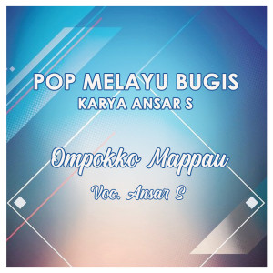Listen to Ompokko Mappau song with lyrics from Ansar s