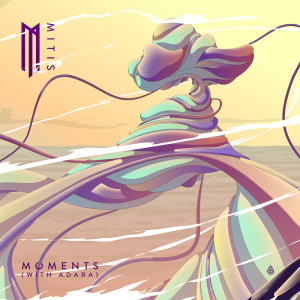 Album Moments oleh MitiS