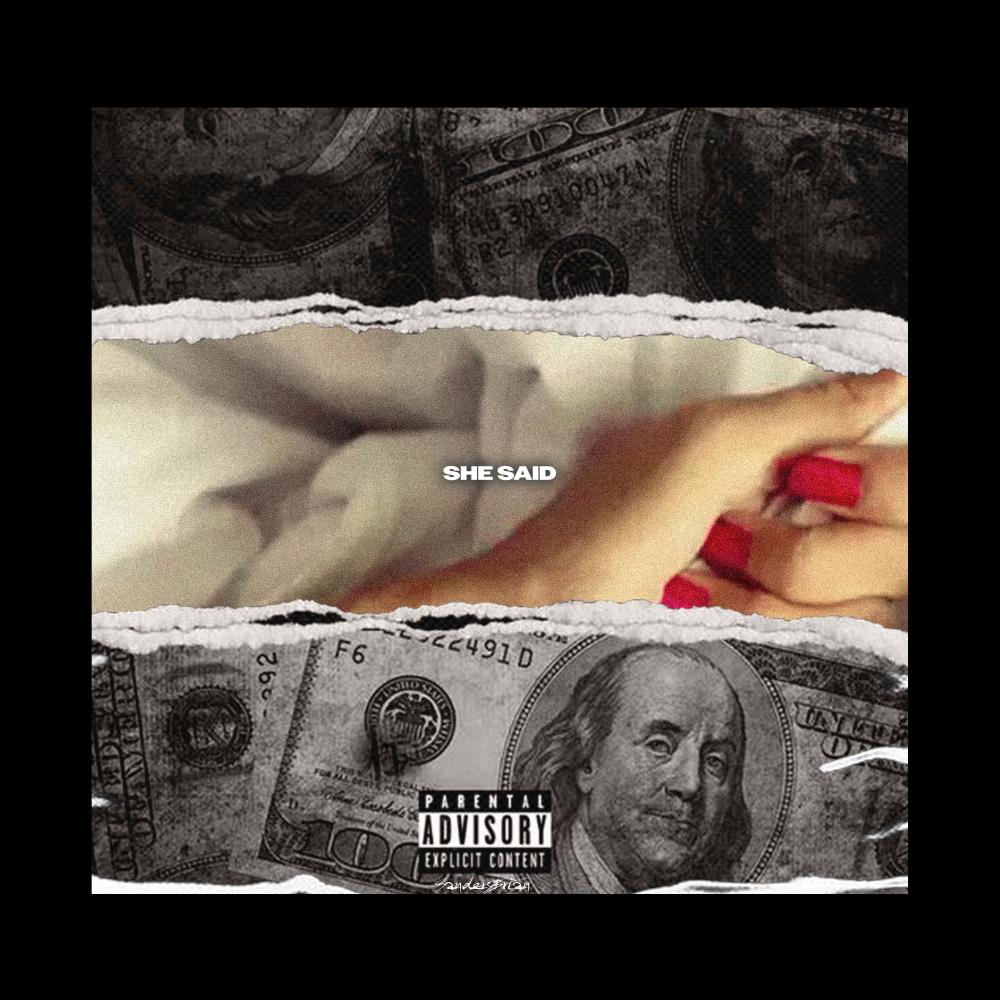 She Said (feat. E. Ziyah) (Explicit)