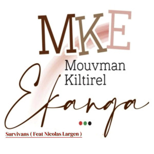 Album Survivans oleh MOUVMAN KILTIREL EKANGA
