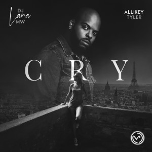 Listen to Cry song with lyrics from DJ LANA MW