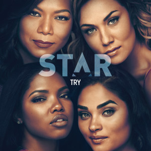 收聽Star Cast的Try (From “Star" Season 3)歌詞歌曲