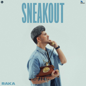 Album Sneakout from Raka