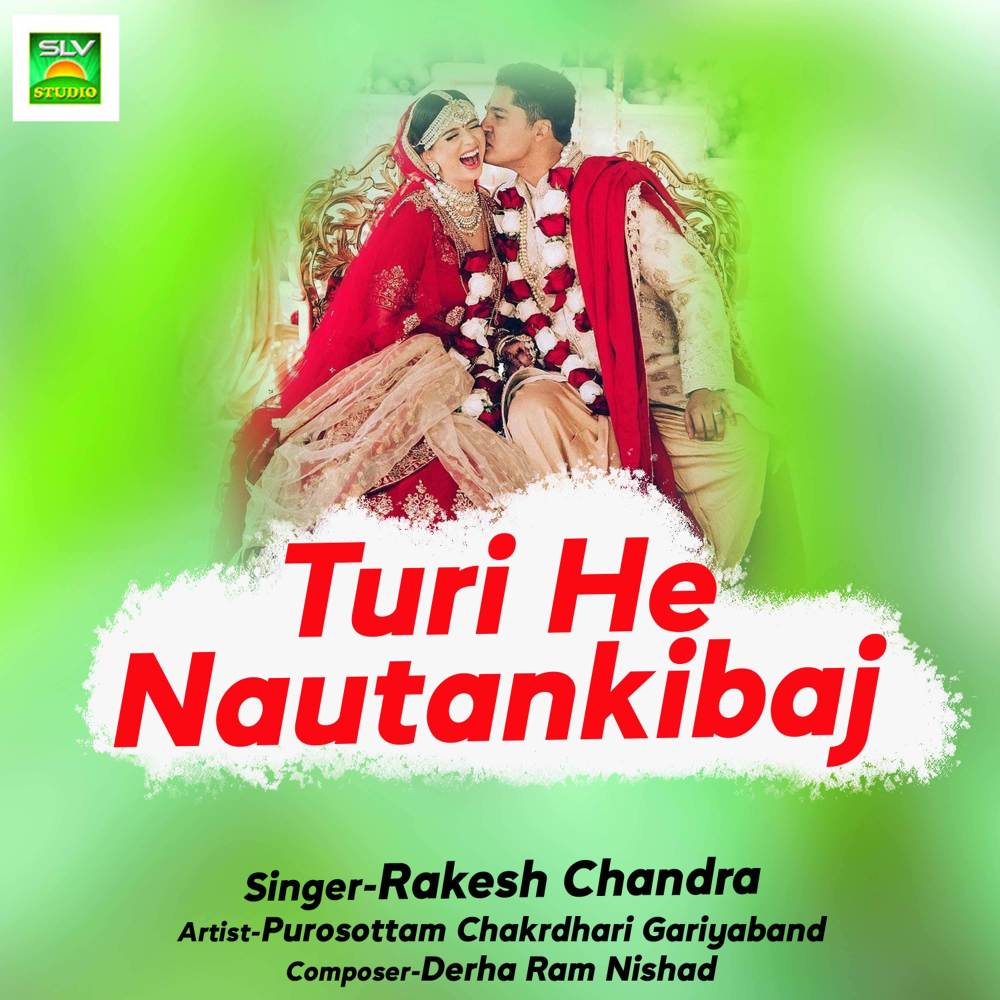 Turi He Nautankibaj