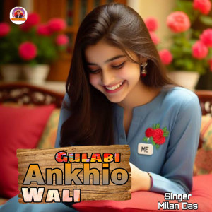 Album Gulabi Ankhio Wali from Milan Das
