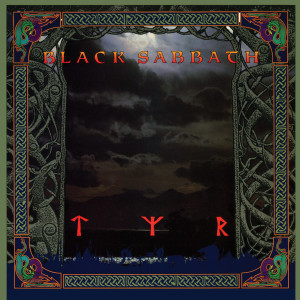 Black Sabbath的專輯Tyr (2024 Remaster)