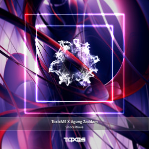 Listen to ShockWave song with lyrics from ToxicMS