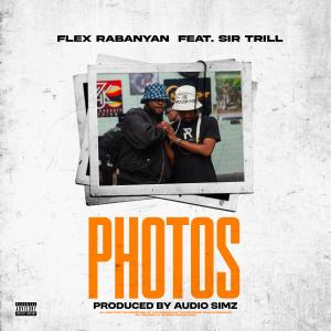 Flex Rabanyan的專輯Photos (feat. Sir Trill) [Explicit]
