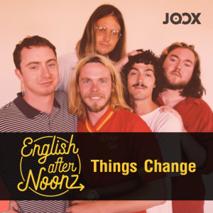 Listen to EP.7 Things Change - The Lulu Rae song with lyrics from English AfterNoonz