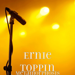 收听Ernie Toppin的Heroes歌词歌曲