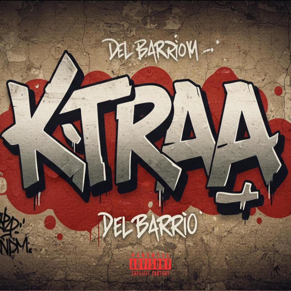 Del Barrio (Explicit)