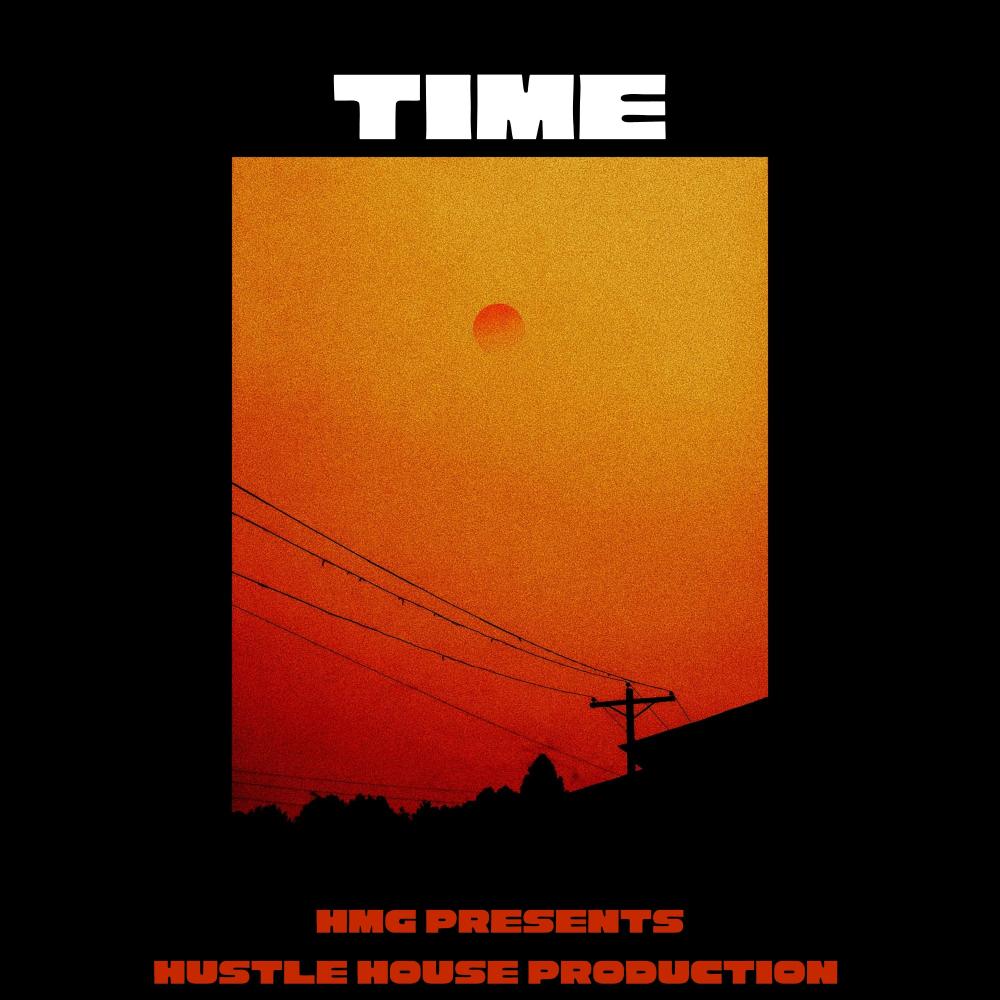 Time (feat. One Hunned) (Explicit)