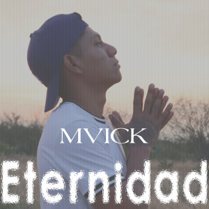 Album Eternidad from MVICK