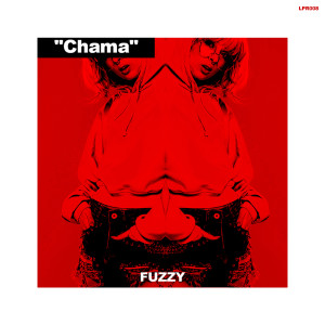 Fuzzy的專輯Chama