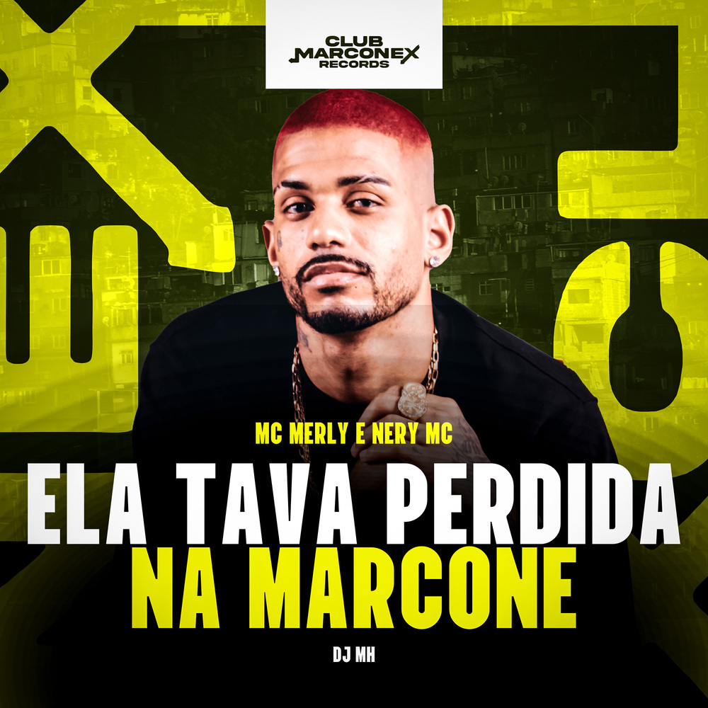Ela Tava Perdida na Marcone (Explicit)