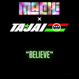 Tajai的專輯Believe (Explicit)