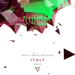 收聽GRAX的Italy歌詞歌曲