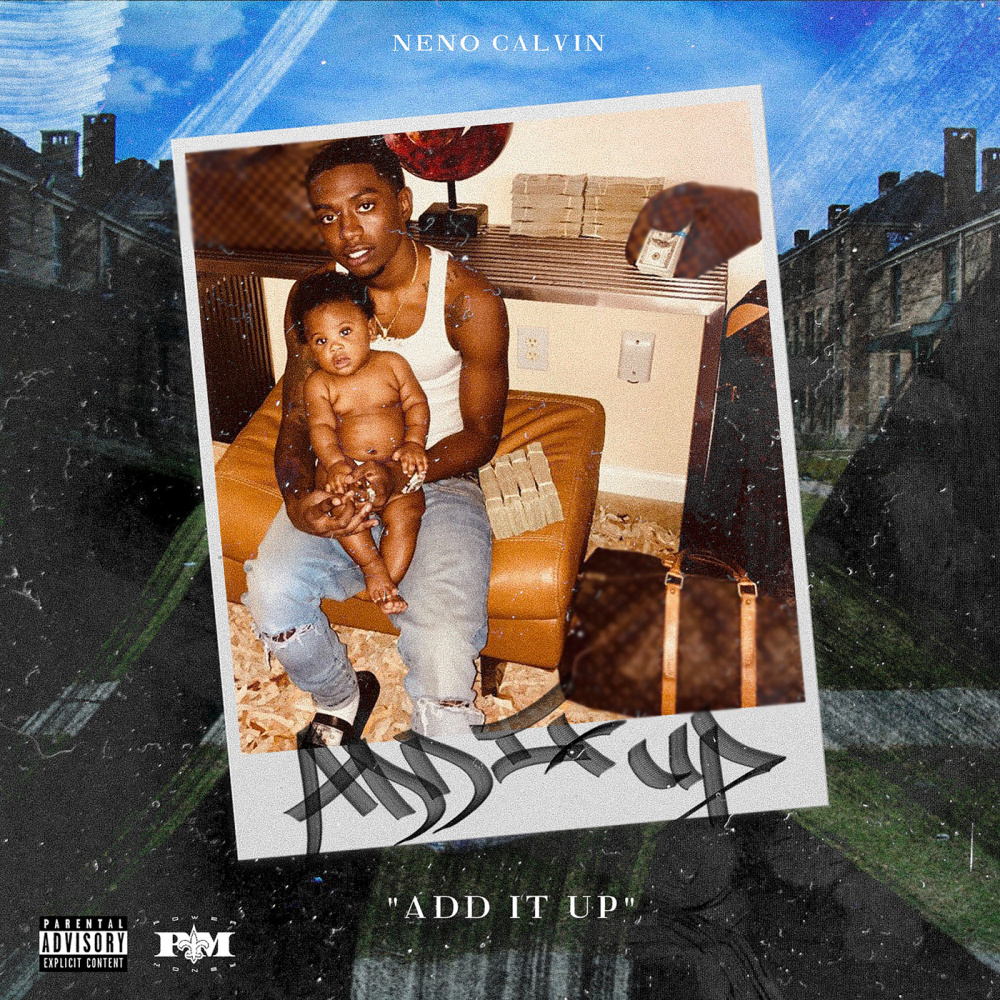 Add It Up (Explicit)
