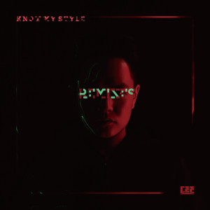ดาวน์โหลดและฟังเพลง Know My Style (feat. Jony J) (Peach‭ ‬K Remix featuring Jony J) พร้อมเนื้อเพลงจาก Cee