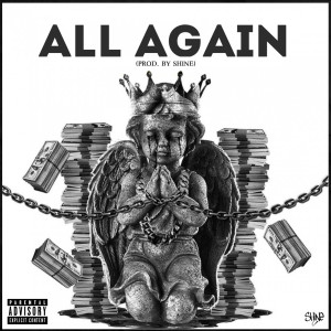 Album All Again (Explicit) from SHINE