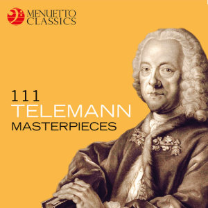 Various Artists的專輯111 Telemann Masterpieces