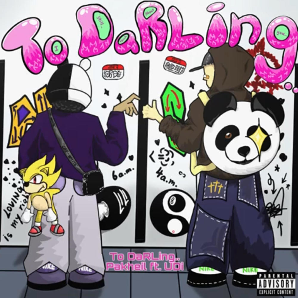 To Darling.. (feat. UDI) (Explicit)