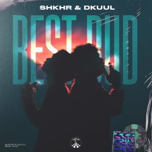 收听SHKHR的Best Bud歌词歌曲