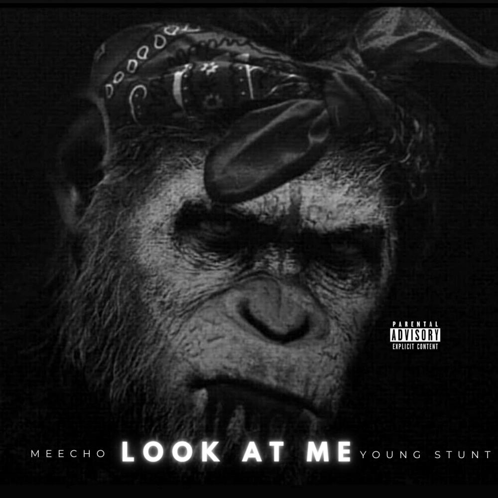 LOOK AT ME (feat. Meecho) (Explicit)