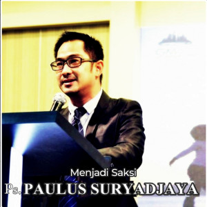 ดาวน์โหลดและฟังเพลง Menjadi Saksi พร้อมเนื้อเพลงจาก P.S. Paulus Suryadjaya