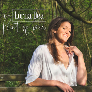 Album Point of View oleh Lorna Dea