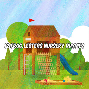 12 Frog Lesters Nursery Rhymes