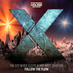 Listen to Follow The Flow song with lyrics from The City Never Sleeps