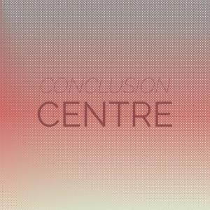 Various Artists的專輯Conclusion Centre