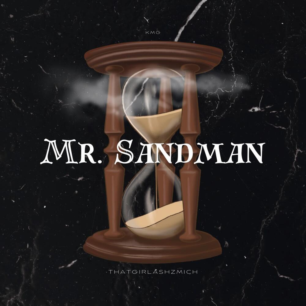 Mr. Sandman (Explicit)