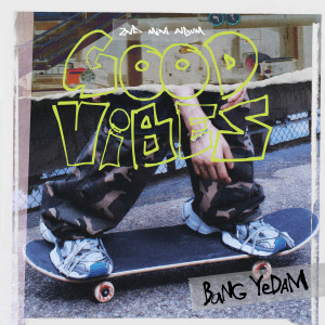 BANG YE DAM的專輯GOOD ViBES