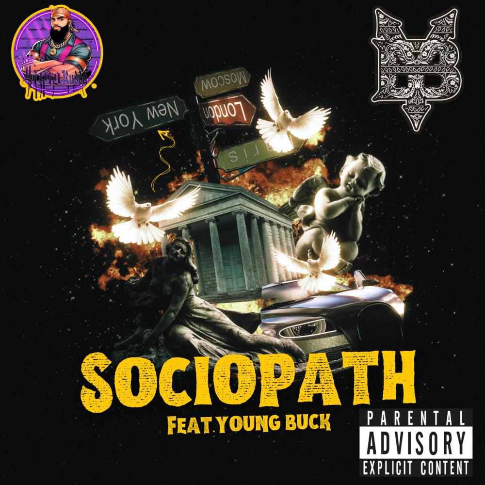 Sociopath (feat. Young Buck) (Explicit)