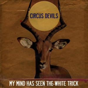 ดาวน์โหลดและฟังเพลง Mine พร้อมเนื้อเพลงจาก Circus Devils