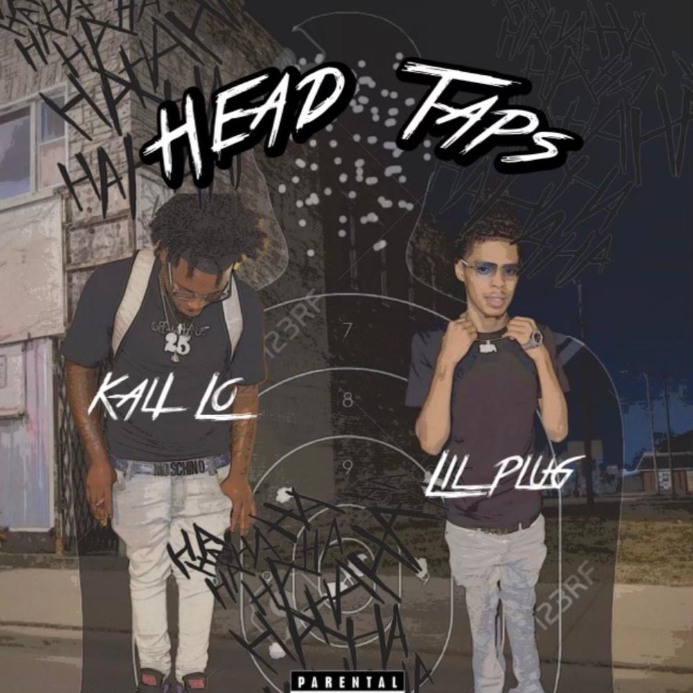 Head Taps (feat. Lil Plug) (Explicit)