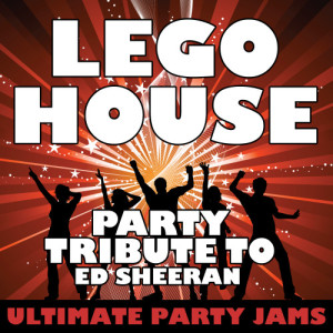 收聽Ultimate Party Jams的Lego House歌詞歌曲