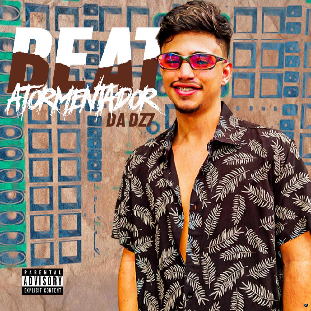Beat Atormentador da Dz7 (feat. Mc Gw) (Explicit)